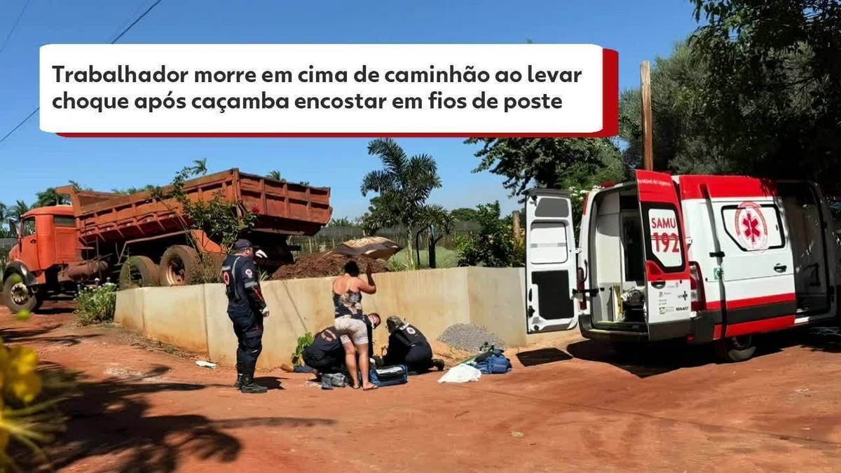 Trabalhador morre em cima de caminhão ao levar choque após caçamba encostar em fios de poste